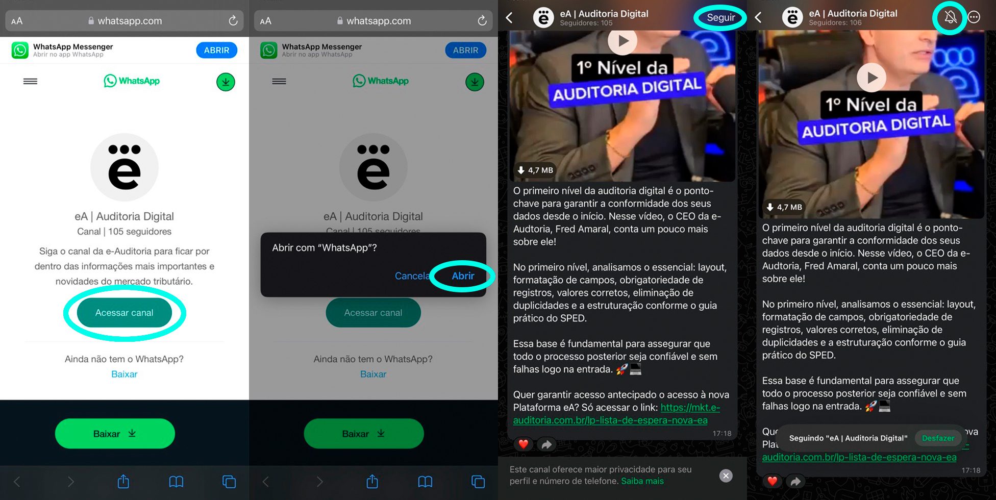 A imagem apresenta uma sequência de quatro screenshoots mostrando como assinar o canal de WhatsApp eA Auditoria Digital.